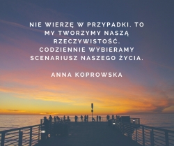 ODPOWIEDZIALNOŚĆ ZA SWOJE ŻYCIE, NIE TYLKO ZAWODOWE